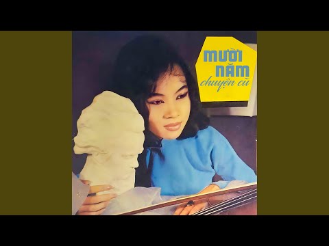 Thể hiện bởi Lệ Thanh (trước 75)