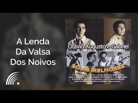 A Lenda Da Valsa Dos Noivos - Otávio Augusto e…