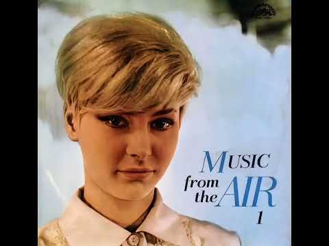 MUSIC FROM THE AIR １(1965 CZECHOSLOVAKIA)