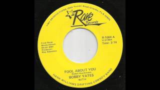 Bobby Yates with Hank Williams&#39; Drifting Cowboys Band -  Fool About You
