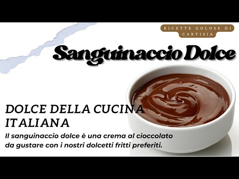 RICETTA SANGUINACCIO DOLCE