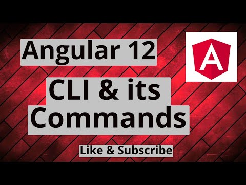 5 Angular 12 Angular Cli And Cli Commands