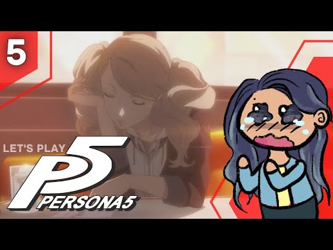 this school is not okay | PERSONA 5 ROYAL FIRST PLAYTHROUGH (PT 5)