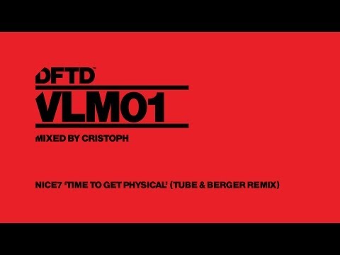 NiCe7 'Time To Get Physical' (Tube & Berger Remix)