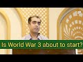 When will the world war 3 start? || Muhammad Qasim's fourth speech