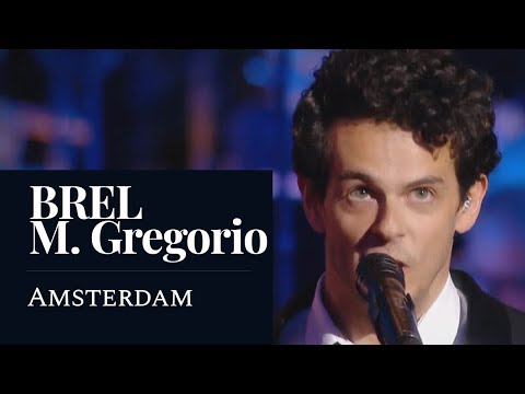 BREL - Amsterdam (Gregorio) (Live) [HD]