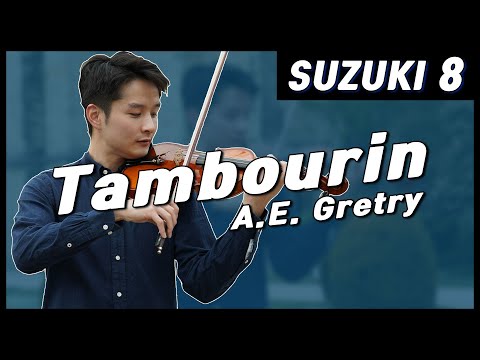 Suzuki Violin School Vol.8 Tambourin - A.E. Gretry @bochankang