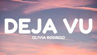 Download lagu Olivia Rodrigo - deja vu (Lyrics) mp3