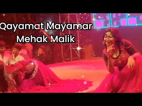Qayamat Mayamar | Mehak Malik | Stage Program  Video Song