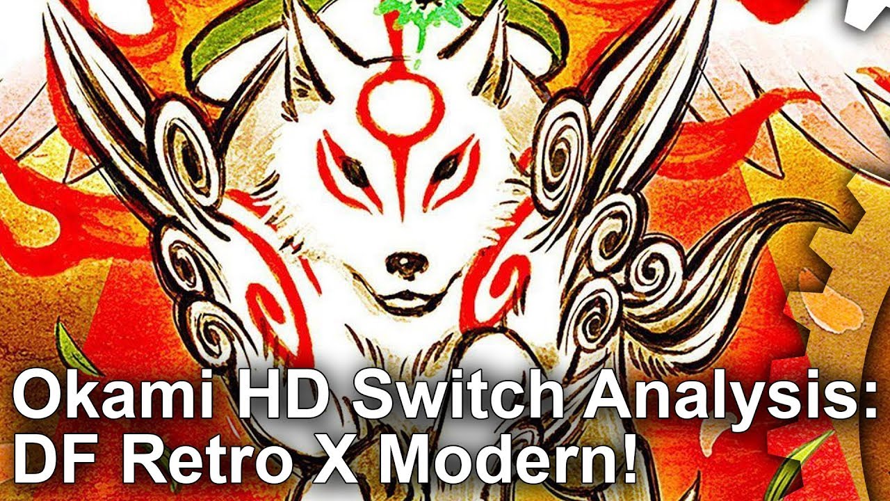 DF Retro X Modern — Okami HD Hits Switch! All Console Versions Tested! (eng)