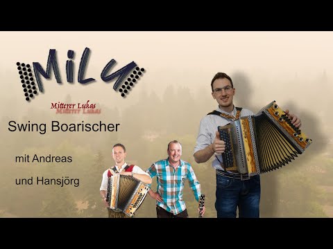 Swing Boarischer - MiLu - Steirische Harmonika