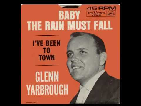 Glenn Yarbrough "Baby The Rain Must Fall" 1965 My Extended Version!