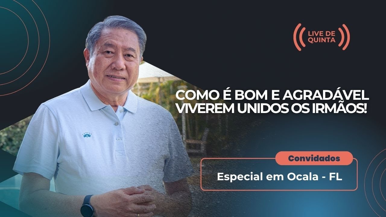 [ LIVE ] Como é bom e agradável viverem unidos os irmãos! | Pedro Dong