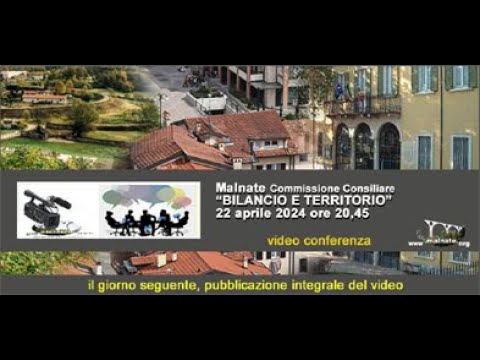 commissione BILANCIO” e “TERRITORIO 22/04/2024