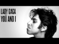 Lady Gaga - You And I (10 Kings Remix) HD 