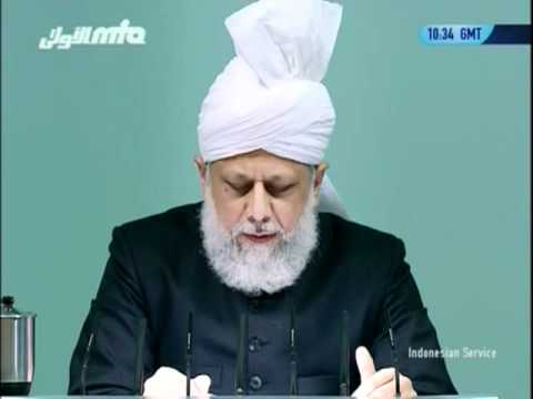 (Indonesian) Friday Sermon 31st December 2010 A blessed year for Ahmadiyya Muslim Community