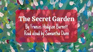 The Secret Garden, Chapter 3: Across the Moor, by Frances Hodgson Burnett, Read aloud by S Dunn