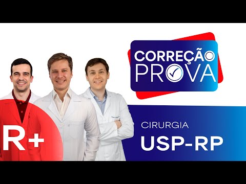 Gabarito Residência Médica USP-RP 2024 - R+ Cirurgia - Correção Pós-Prova - Ao Vivo