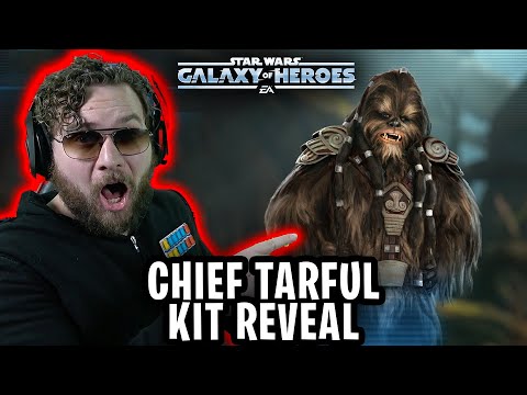 CHIEF TARFUL KIT REVEAL! - NEW Wookie Team FINALLY in Galaxy of Heroes!