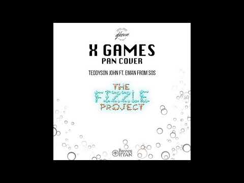 X Games (Pan Cover) - Teddyson John ft. Eman from SOS (The Fizzle Project)
