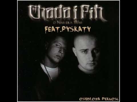 Chada & Pih - Osiedlowa Piękność feat. Pyskaty Skurwiel