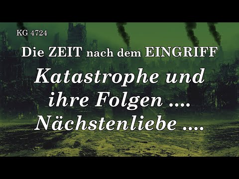BD 4724 - KATASTROPHE UND IHRE FOLGEN .... NÄCHSTENLIEBE ....