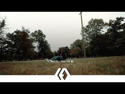 MVD DJ - "Pray For Me"