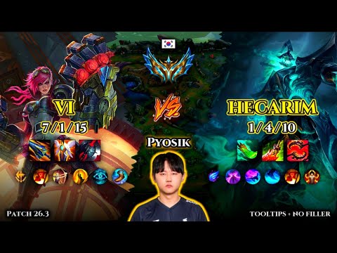 Pyosik | Vi JUNGLE vs Hecarim | Patch 26.3 | 2026-02-16 | KR CHALLENGER