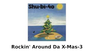 Shu-bi-dua - Rockin' Around Da X-Mas-3