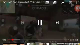 MC Don  Juan   e MC G15 não  rola  não  rola