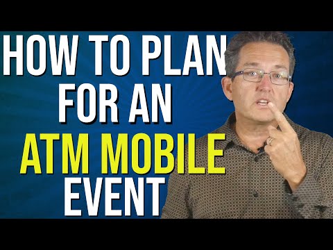 , title : 'How To Plan For An ATM Mobile Event - ATM Business 2020'