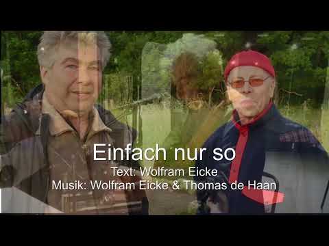 Einfach nur so - Wolfram Eicke