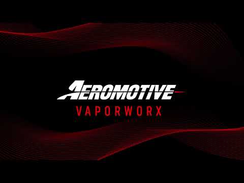 Vaporworx Joins Aeromotive