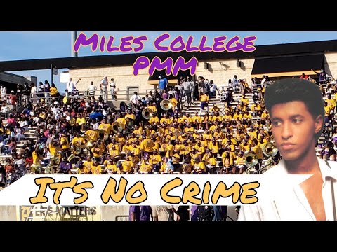 Miles College PMM - It's No Crime  2021 Labor Day Classic [ Watch in 4K or HD]