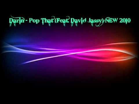 Darin - Pop That (Feat. David Jassy) NEW 2009