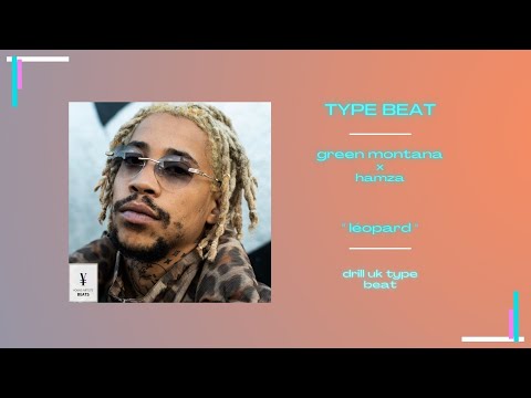 [FREE] green montana " léopard  " x hamza TYPE BEAT 2022 DRILL INSTRUMENTALE YOUNG ARTISTE BEATS