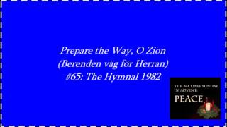 Prepare the Way, O Zion