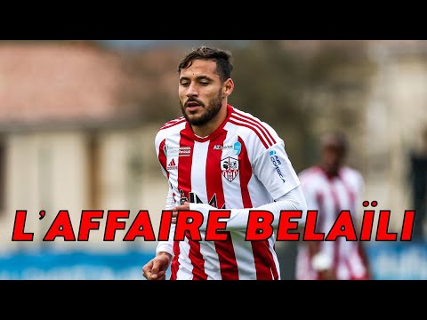 Affaire Youcef Belaïli : mais à quoi joue le joueur de l'AC Ajaccio ?
