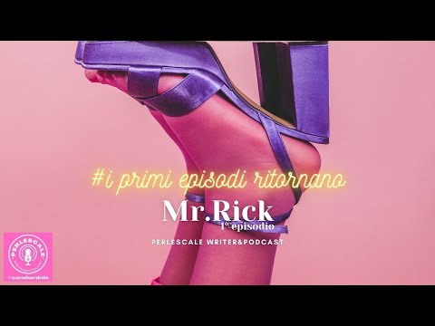 Mr. Rick - 1° episodio - In mezzo al nulla Vol.1