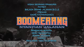 Download lagu PLAYLIST - BOOMERANG - NYANYIAN JALANAN mp3 Download lagu PLAYLIST - BOOMERANG - NYANYIAN JALANAN mp3