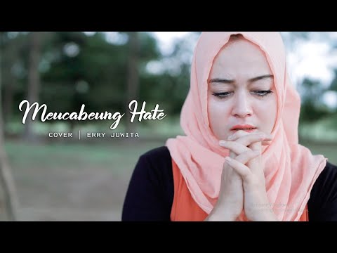 RIALDONI - Meucabeung Hate ( cover by ERRY JUWITA )
