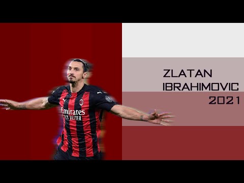 Zlatan Ibrahimovic Skills & Goals 2021| Zlatan Ibrahimovic ► Crazy Skills, Goals & Assists |20/21 HD