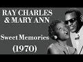 Ray Charles & Mary Ann -  Sweet Memories - Legendas EN - PT-BR