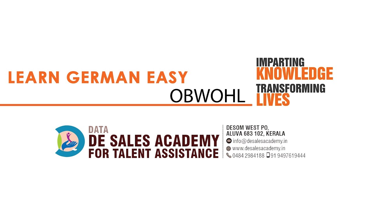 OBWOHL: Usage of obwohl in German: German Language Course B1 Level: De Sales Academy