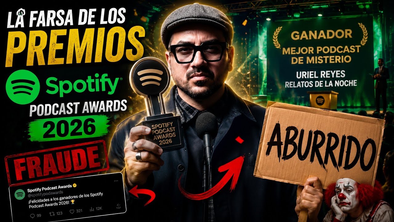 ESTOY ENOJADO  porque PODCAST PARANORMAL NO GANÓ los SPOTIFY AWARDS 2026