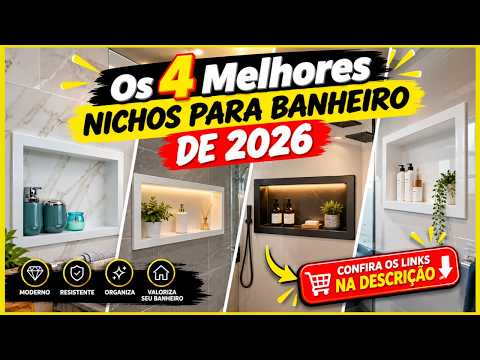 Os 4 Melhores Nichos para Banheiro de 2026! Qual Vale a Pena?