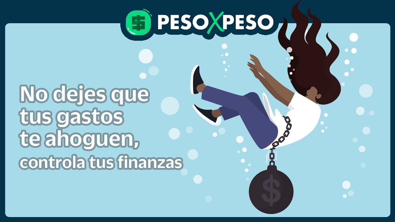 No dejes que tus gastos te ahoguen, controla tus finanzas