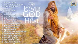 Download lagu Lagu Rohani Terindah 2021 Penyemangat Hidup || Lagu Rohani Terbaru 2020/2021 Paling Menyentuh Hati mp3