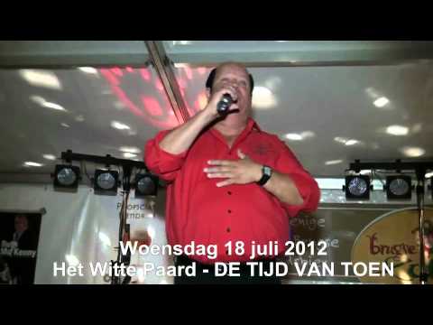 Het Witte Paard DE TIJD VAN TOEN 18 juli 2012