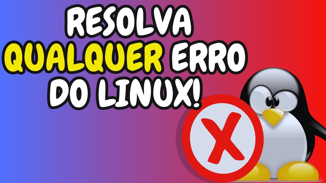3 dicas para resolver problemas no Linux! (Qualquer problema!!)